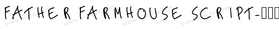 Father Farmhouse Script字体转换